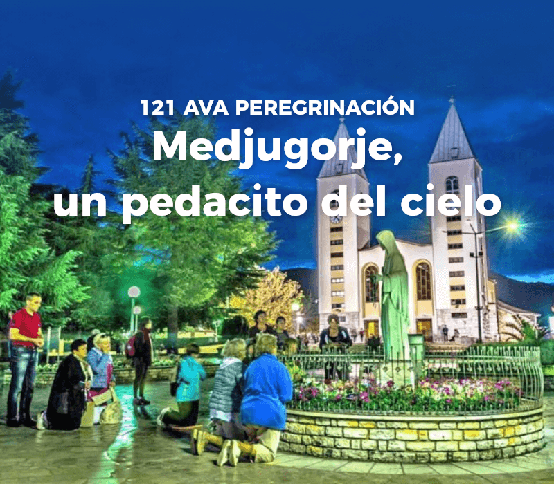 121ava Peregrinación a Medjugorje