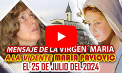 Mensaje del 25 de julio de 2024 - Marija