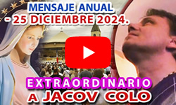 Mensaje del 25 de diciembre de 2024 - Jakov Colo